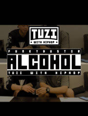 Alcohol酒精Tuzi With HipHop第20190206期